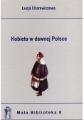 Kobieta w dawnej Polsce