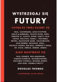 Wystrzegaj się Futury