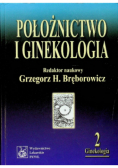 Położnictwo i ginekologia Tom 2