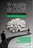 W drodze do CCNA Zadania przygotowujące do egzaminu