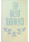 Sto baśni ludowych