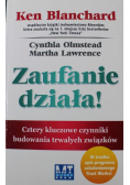 Zaufanie działa