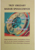 Trzy obszary badań społecznych