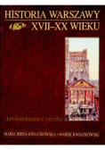 Historia Warszawy XVII  XX wieku Architektura i rzeźba