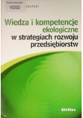 Wiedza i kompetencje ekologiczne w strategiach rozwoju przedsiębiorstw