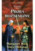 Próba bliźniaków Tom 3 Legendy