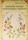 Naturalne kuracje wzmacniające organizm