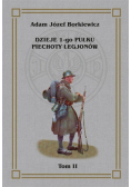 Dzieje 1 go Pułku Piechoty Legjonów Tom 2