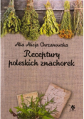 Receptury poleskich znachorek