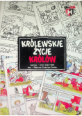 Królewskie życie królów