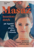 Masaż leczniczy dotyk