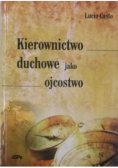 Kierownictwo duchowe jako ojcostwo