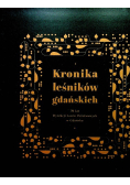 Kronika leśników gdańskich
