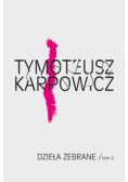 Karpowicz Dzieła zebrane Tom 2