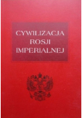 Cywilizacja Rosji imperialnej