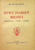 Żywy płomień miłości 1939 r