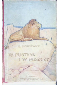 W Pustyni i w puszczy 1912 r.