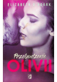 Przebudzenie Olivii