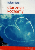 Dlaczego kochamy