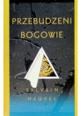 Przebudzeni bogowie