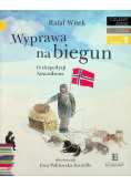 Wyprawa na biegun O ekspedycji Amundsena