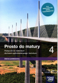 Prosto do matury Klasa 4 Podręcznik do matematyki Zakres podstawowy