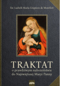 Traktat o prawdziwym nabożeństwie do Najświętszej Maryi Panny