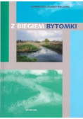 Z biegiem Bytomki