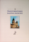 Świętokrzyskie kazania radiowe Tom 32