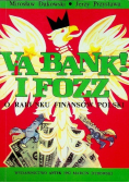 Va bank i Fozz o rabunku finansów Polski Autograf autora