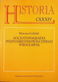 Socjotopografia późnośredniowiecznego Wrocławia