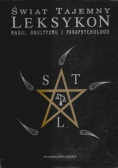 Świat tajemny leksykon magii, okultyzmu i parapsychologii