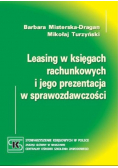 Leasing w księgach rachunkowych i jego prezentacja w sprawozdawczości