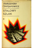Stalowy szlak