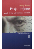 Pasje utajone czyli życie Zygmunta Freuda Tom 2