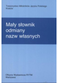 Mały słownik odmiany nazw własnych