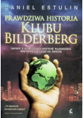 Prawdziwa historia Klubu Bilderberg