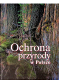 Ochrona przyrody w Polsce