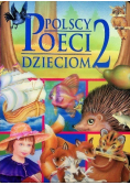 Polscy poeci dzieciom Tom 2