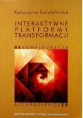 Interaktywne platformy transformacji