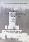 Łuny nad Huczwą i Bugiem