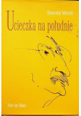 Ucieczka na południe