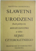 Sławetni i urodzeni