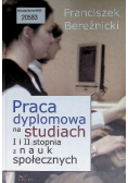Praca dyplomowa na studiach I i II stopnia z nauk społecznych