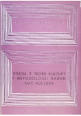 Studia z teorii kultury i metodologii badań nad kulturą