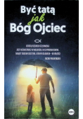 Być tatą jak Bóg Ojciec
