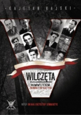 Wilczęta Rozmowy z dziećmi Żołnierzy Wyklętych