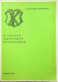 U genezy konfliktu etnicznego