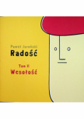 Radość Tom II Wesołość