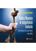Dobra Nowina w pogańskim świecie